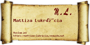 Mattiza Lukrécia névjegykártya